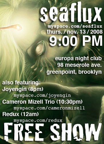 Seaflux Live @ Europa Night Club, Greenpoint