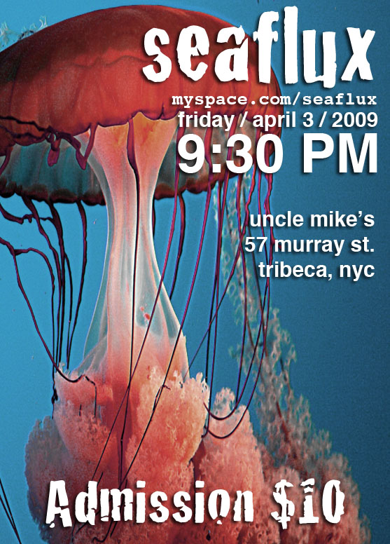 seaflux live @ Uncle Mike's, Tribeca